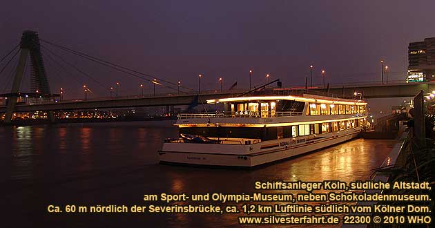 Schiffsanleger Köln, südliche Altstadt, am Sport- und Olympia-Museum, neben Schokoladenmuseum. Ca. 60 m nördlich der Severinsbrücke, ca. 1,2 km Luftlinie südlich vom Kölner Dom.