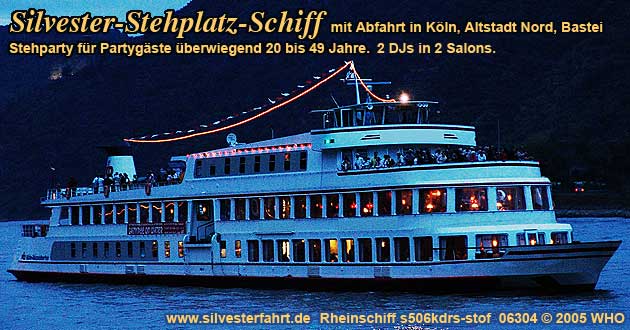 Silvesterparty auf dem Rhein bei Köln mit Abfahrt an der Bastei. Silvesterschiff mit 2 DJs in 2 Salons.
